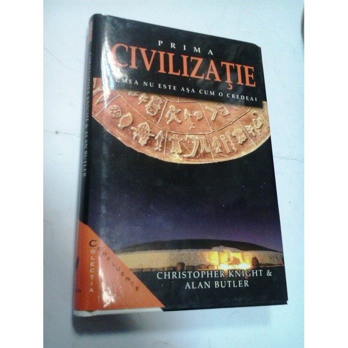 PRIMA CIVILIZATIE - CRISTOPHER KNIGHT, ALAN BUTLER